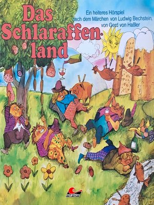 cover image of Gerd von Haßler, Das Schlaraffenland